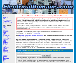 substation.net: Domain Names for the Electrical Industry - Transformers, Switchgear, Circuit Breakers, Generators, Substations, Electrical Training, Electrical Testing, Power Engineering, etc
Domain names incorporating electrical keywords such as transformers, switchgear, circuit breakers, generators, substations, electrical training, electrical testing, electrical safety, electrical power engineering, etc are for sale at ElectricalDomains.com.
