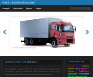 tuncelievdenevenakliyat.com: Tunceli Evden Eve Nakliyat
Tunceli Evden Eve Nakliyat