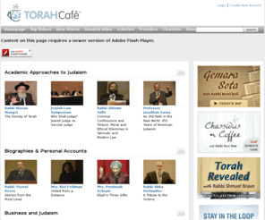 chabadcast.org: Torah Cafe - Jewish Inspiration. Anytime. Anywhere.
Torah Cafe, the rich and tantalizing new taste of Torah on the web.  With just the click of your mouse, tune into lectures with the world's top Torah scholars and experts in their fields.  TorahCafe - wake up and smell the coffee.