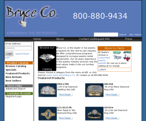 rtogold.com: Bryce Co. - Rent to Own Jewelry Supplier
Bryce Co. is the leader in live jewelry programs for the rent to own industry. We offer comprehensive programs designed to increase jewelry rental agreements. Our 20 years experience in the jewelry industry insures only the best values make it into our turnkey programs.