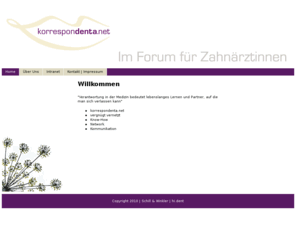 korrespondenta.net: im Forum für Zahnärztinnen
"Verantwortung in der Medizin bedeutet lebenslanges Lernen und Partner, auf die man sich verlassen kann