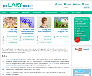 lary.org.uk: Welcome to The Lary Project
Lary Project, Help and Support for People with Larynx Disorders