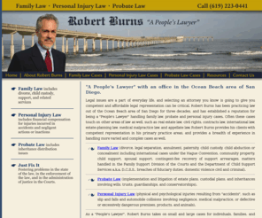 oblaw.com: Robert Burns' Ocean Beach Law in San Diego, California
Probate Law, Personal Injury Law and Family Law practice in the Ocean Beach area of San Diego since 1980 by veteran attorney Robert Burns.