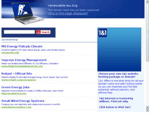 renewable-eu.org: Web hosting, domain name registration and web services by 1&1 Internet
Web hosting, domain names, web design, web site and email address providers.  We offer affordable hosting, dedicated ad-free web hosting, domain name registration and e-mail solutions.  1&1 Internet is the best place to host your small business website or personal web site.