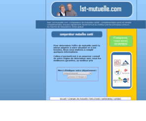 1st-mutuelle.com: Mutuelle - santecomp - Comparateur de Mutuelles et Assurances santé
Mutuelle - santecomp -  Devis comparatif de mutuelles sante : grand choix entre mutuelle et assurance complementaire sante 