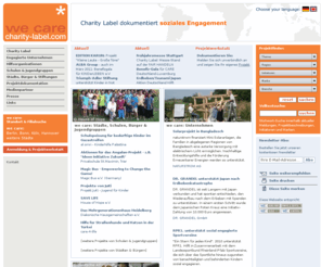 charity-card.net: we care - charity-label.com
Die neue Internetpräsentation von Charity Label dokumentiert soziales Engagement von Unternehmen, Hilfsorganisationen, Schulen und Bürgern