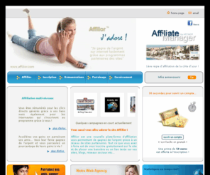 affilior.com: Gagnez de l'argent avec Affilior - Régie d'affiliation - Revenus pour webmasters
La régie d'affiliation Affilior vous propose des programmes de qualité pour rentabiliser votre présence sur internet, avec ou sans site web.