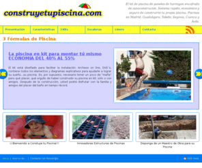 construyetupiscina.es: Piscina prefabricada, construcción o montaje de piscinas
El kit de piscina de paneles de hormigon encofrado de autoconstrución. Sistema rapido, económico y seguro de construirte tu propia piscina. Piscinas en Madrid, Guadalajara, Toledo, Segovia, Cuenca y Ávila.