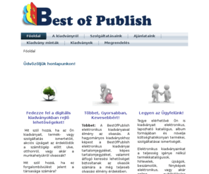 bestofpublish.com: BestOfPublish - Elektronikus kiadványok, katalógusok, albumok
BestOfPublish,lapozható elektronikus katalógus portál.