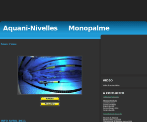 aquani-nivelles.com: Aquani - Monopalme
Pour tous ceux qui s'intéressent à la monopalme.