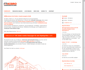 kebro.info: Startseite - Kebro Sanierungstechnik GmbH
Willkommen bei Kebro Sanierungstechnik, dem Spezialisten für Wasserschadensanierung, Bautrocknung, Baubeheizung und Schimmelpilzsanierung in Ostwestfalen-Lippe