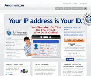 anonnomer.com: Hide IP and Anonymous Web Browsing Software | Anonymizer
Surf the web anonymously with software that will hide your IP. Learn how to protect your online privacy and identity. Get a subscription for your home or office today.