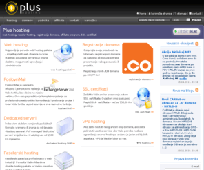 plus-hosting.com: Plus hosting | web hosting, reseller hosting, registracija domena, affiliate program, ssl certifikati
Plus hosting - web hosting, reseller hosting, dedicated serveri, ssl certifikati registracija domena, affiliate program