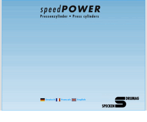 hybrid-zylinder.com: Das Presstechnik Kraftpaket:  speedPOWER Pressenzylinder :: Die neue Generation von Kraftzylindern für den Pressen- und Anlagenbau || Pneumohydraulik von Specken Drumag
Das Presstechnik Kraftpaket:  speedPOWER Pressenzylinder :: Die neue Generation von Kraftzylindern für den Pressen- und Anlagenbau || Pneumohydraulik von Specken Drumag