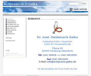 arztpraxis-galka.de: Arztpraxis Dr.H.Galka - Arztpraxis
Arztpraxis in Hamburg Niendorf, Tibarg