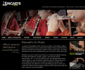kincaidsmusic.com: Kincaid's Is Music
Kincaid's Is Music offers the finest quality musical intruments at incredible prices. Call us today about our specials or shop online. 