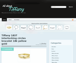 tiffany-blog.com: Tiffany :: All about Tiffany
Tiffany Purchasing Tips, Tiffany Jewelry Reviews, Latest Tiffany & Co. News, and our Views