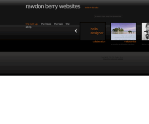 rawdonberry.co.uk: rawdon berry websites | techie + site tailor
Rawdon Berry is a UK-based techie,developer,designer,backend programmer and website doctor