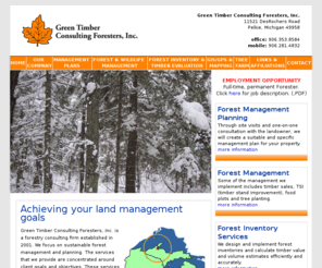 greentimberforestry.net: Green Timber Consulting Foresters, Inc.
Green Timber Consulting Foresters, Inc. is a forestry consulting firm. We focus on sustainable forest and wildlife management and planning. Some of our services include writing management plans, conducting forest inventories and creating maps using GIS and GPS software.