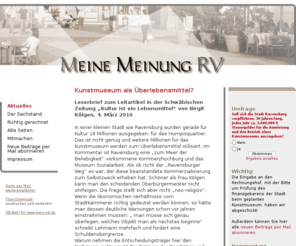 meine-meinung-rv.de: Meine-Meinung-Ravensburg
Keine steuerfinanzierte Kunsthalle für Ravensburg