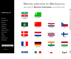 martinus.nu: Martinus.nu - web guide to Martinus Cosmology around the world
Warmly welcome to martinus.nu - web guide to Martinus Cosmology around the world