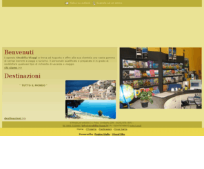 strabilia-viaggi.com: Strabilia Viaggi - Agenzia Viaggi e Tursimo - Augusta - Siracusa - Visual Site
Strabilia Viaggi offre una vasta gamma di servizi. Il personale è in grado di soddisfare ogni tipo di richiesta di vacanza e viaggio. 