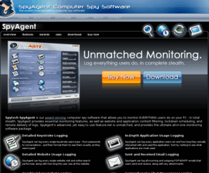 computer-spy-software.com: SpyAgent Spy Software - Computer Monitoring Spy Software for Parents, Spouses, Employers
Spytech SpyAgent is a computer spy software program that can monitor your computer in total stealth, recording everything from keystrokes and chats, to emails, website, and application usage.