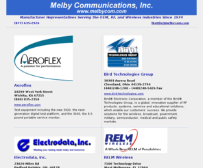 melbycom.com: Melby Communications, Inc.
Melby Communications: Manufacturer Representatives Serving the OEM, RF, and Wireless Industries Since 1974