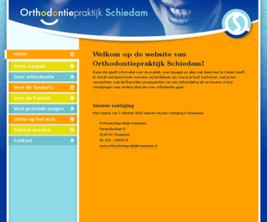 ortho-schiedam.com: Orthodontiepraktijk Schiedam - Home
Orthodontiepraktijk Schiedam Welkom op de website van Orthodontiepraktijk Schiedam!Deze site geeft informatie over de praktijk, over beugels en alles wat daarmee te maken heeft Er wordt ook beschreve