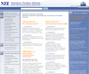 nfz-katowice.pl: Narodowy Fundusz Zdrowia - Śląski Oddział Wojewódzki w Katowicach
Narodowy Fundusz Zdrowia - Śląski Oddział Wojewódzki w Katowicach