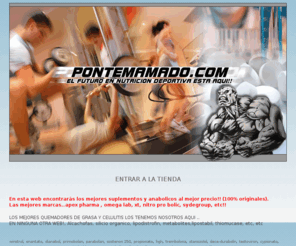 pontemamado.com: PonteMamado.Com - Venta de Suplementos, Esteroides Anabolicos Directo A Tu Domicilio!
