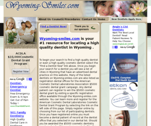 wyoming-smiles.com: Find a Dentist in Wyoming  - Wyoming-smiles.com
Use this website to find a dentist in Wyoming 