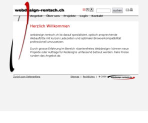creativa.biz: webdesign-rentsch.ch, barrierefreies Webdesign; professionell und faire Preise
webdesign-rentsch.ch erstellt optisch ansprechende Webauftritte mit kurzen Ladezeiten und optimaler Browserkompatibilität. Grosse Erfahrung im Bereich barrierefreies Webdesign - auch bei Redesigns.