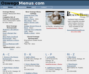 oswegomenus.com: Oswego Restaurants - Oswego Dining - Oswego Menus in Oswego, NY
Oswego Restaurants - Oswego Restaurant Menu Guide. Complete list of Oswego dining choices and restaurant menus.