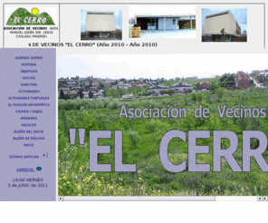 avelcerro.com: Asociación de Vecinos El Cerro
Asociación de Vecinos El Cerro de Coslada(Madrid). Domicilio Social: Centro Cívico El Cerro