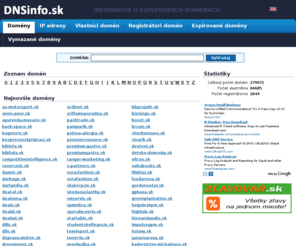 dnsinfo.sk: DNSinfo.sk - slovenské domény
Monitorovanie slovenských domén. Podrobný prehľad o všetkých doménach, vlastníkoch, registrátoroch, IP adresách. Zoznam nových a vymazaných domén.