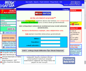 hafizaegitimi.net: MEGA HAFIZA - HAFIZA MERKEZI
Mega Hafiza - Hizli Ögrenme, Beyin Egitimi ve Hafiza Egitim Merkezi.