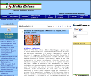 news4italians.com: Italiaestera.net
Giornale quotidiano d'informazione per gli italiani all'estero - Informazioni e Servizi