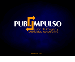 publimpulso.com: PUBLIMPULSO
Gestión de Imagen y Publicidad Corporativa.