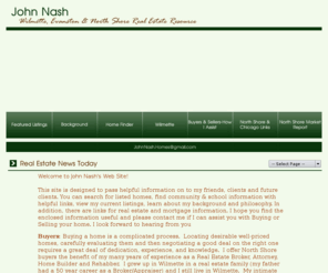 johnnashrealestate.com: Wilmette Real Estate - Evanston Real Estate, John Nash Home Page
Wilmette Real Estate - Evanston Real Estate. John Nash sells homes in Wilmette,  Evanston, Winnetka, Glenview, McKenzie, East Wilmette, Central Wilmette, Chicago and other Cook areas. View featured homes, read Cook home buying advice and more.