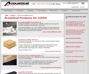 leedacousticalproductsonline.com: Acoustical Products for LEED®
Acoustical Products can build LEED credits. Acoustical Solutions provides acoustical products to control noise and soundproof projects to build LEED accreditation.