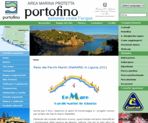 portofinoamp.it: Area Marina Protetta Portofino
AREA MARINA PROTETTA PORTOFINO - L'area marina protetta Portofino è stata istituita con il decreto del Ministero dell'Ambiente del 26 aprile 1999 e comprende i Comuni di Camogli, Portofino e S.Margherita Ligure.