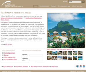 allovertours.com: Luxe reizen | accommodaties | safaris Afrika Indische Oceaan Pacific Australie Nieuw-Zeeland
Specialist in exclusieve reizen op maat naar safari Afrika, Indische Oceaan eilanden, Stille Zuidzee, Australie en Nieuw-Zeeland