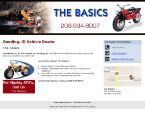 backwatertrailheadid.com: Vehicle Dealer Gooding, ID - The Basics 208-934-8007
The Basics provides Vehicle Dealer, recreational activities to Gooding, ID - For Quality ATV’s, Call Us 208-934-8007