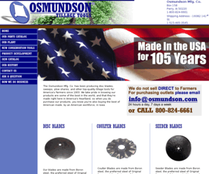 osmundson.com: Osmundson Mfg: Tillage Tools, Sweeps, Disc Blades - Osmundson Manufacturing Company
Tillage Tools, Sweeps, Disc Blades - Osmundson Manufacturing Company