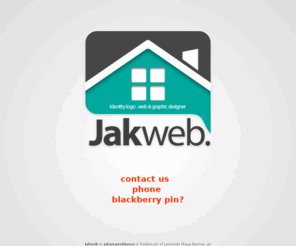 jak.web.id: Jakweb
Jakweb - Jakarta Web House is identity logo, website & graphic designer.