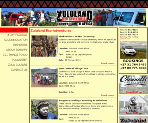 zululandeco-adventures.com: Zululand Eco-Adventures - Zululand Eco Adventures
Experience REAL Zulu culture, meet a Sangoma, or attend a Zulu Wedding in Eshowe, Zululand