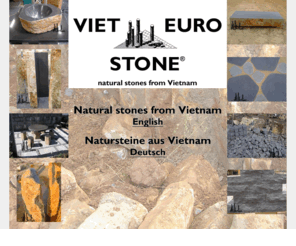 cleo-pearls.com: VIET-EURO-STONE -Natursteine aus Vietnam -Natural Stones from Vietnam
VIET-STONE, der zuverlssige Lieferant fr Basalt und Granit aus Vietnam. Das deutsche Management gewhrleistet beste Qualitt und Termintreue. VIET-STONE liefert ab 1 Ctr. (23-28 to) an Gro- und Einzelhndler.