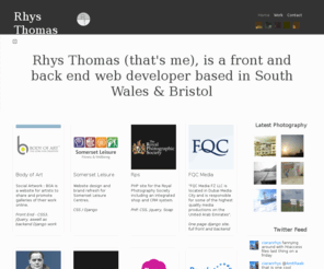 rhysthomas.co.uk: Rhys Thomas | Design me up
Rhys Thomas travel/freelance/design/successfuly welsh 