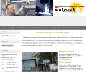 schallschutzhauben.com: Blechverarbeitung - Matyssek Metalltechnik GmbH
Blechverarbeitung vom Spezialisten für den industriellen Gehäuse- und Verkleidungsbau. Stanzteile, Biegeteile und Baugruppenfertigung in Klein- und Großserien.